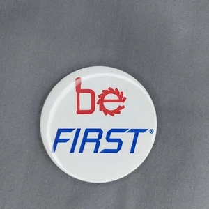 Be FIRST Rojo Blanco Azul 3" Pinback Botón Edina Robotics - Imagen 1 de 2