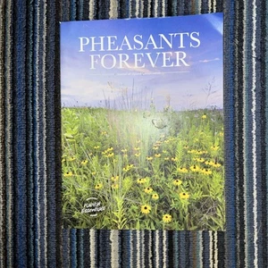 Fasants Forever: Journal of Upland Conservation Spring 2024 - Bild 1 von 5
