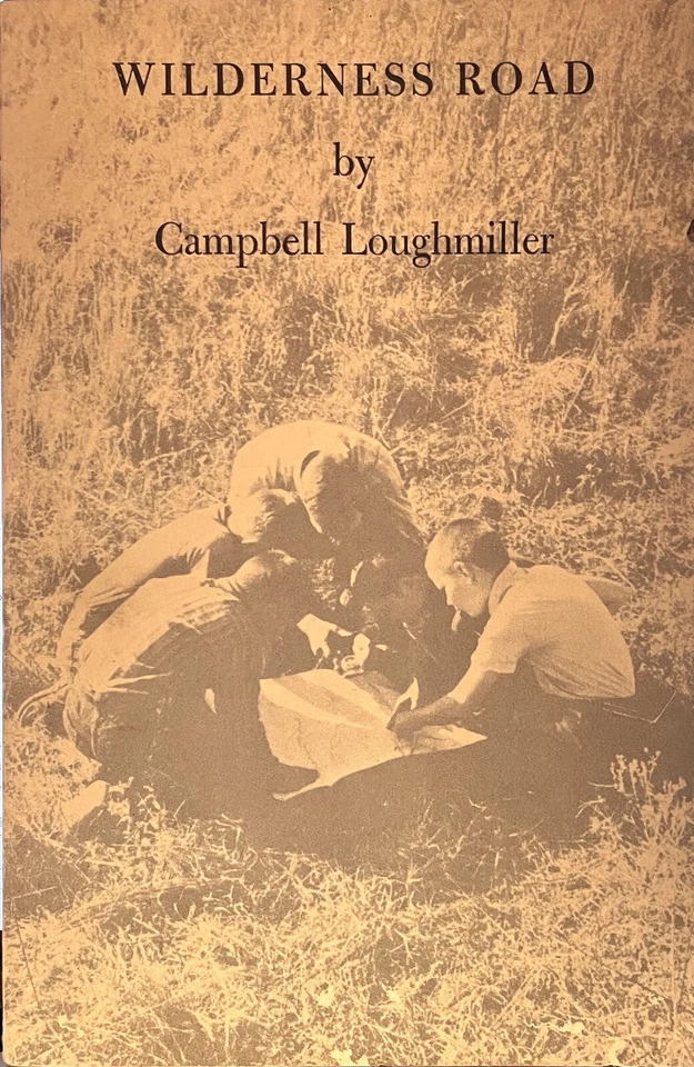 Wilderness Road (Paperback, 1972) Campbell Loughmiller - Image 1 of 1