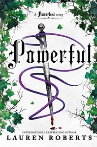 Powerful: A Sizzling Story Set in the World of Powerless - Picture 1 of 12