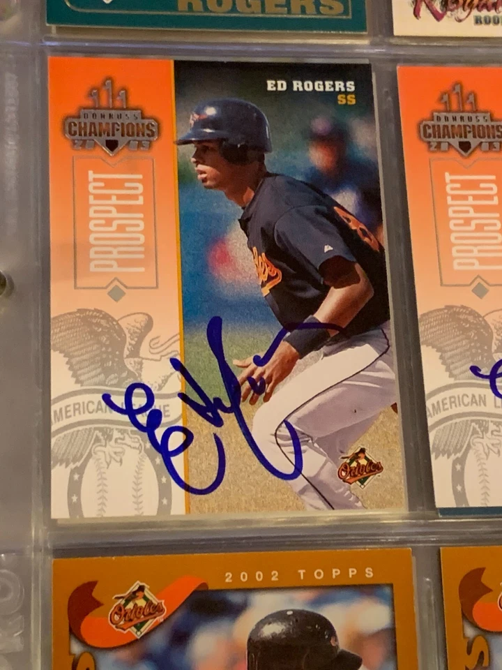 ED ROGERS AUTOGRAPHED SIGNED 2003 DONRUSS CHAMPIONS CARD ORIOLES COA - Image 1 of 1