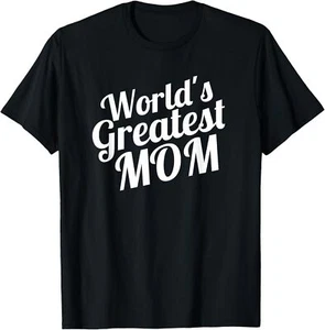 World's Greatest Mom 2017 Mother Mommy Family Humor T Shirt - Picture 1 of 8