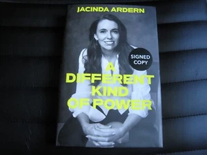 JACINDA ARDERN SIGNED - A DIFFERENT KIND OF POWER - FIRST UK ED. NEW ZEALAND PM - Foto 1 di 14