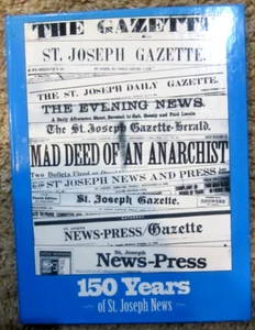 150 Years of St. Joseph News, Commemorative Hardcover Book - Imagen 1 de 7