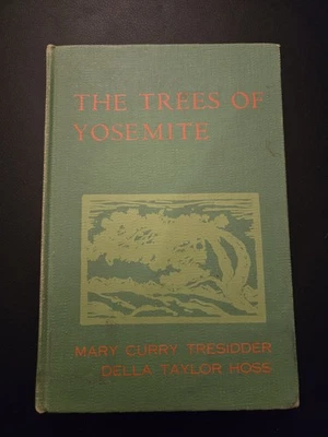 The Trees of Yosemite by Mary Tresidder, Prints by Della Hoss 4th Edition 1963 — 第 1/4 张图片