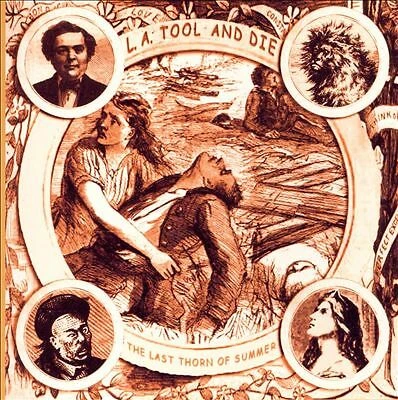L.A. Tool and Die - Last Thorn of Summer (CD) - Image 1 of 1