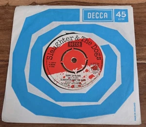 SLAUGHTER & THE DOGS DAME TO BLAME / JOHNNY T UK PUNK DECCA 1977 - Picture 1 of 4