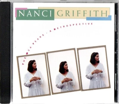 NANCI GRIFFITH - The MCA Years  ; CD 1993 ; EU ; Country / Pop ; A Restrospectiv - Bild 1 von 3