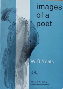 W.B.Yeats: Images of a Poet D.J. GORDON - Bild 1 von 3