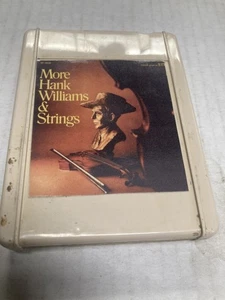 MUNTZ4 TRACK TAPE CARTRIDGE "HANK WILLIAMS" MORE AND STRINGS - Imagen 1 de 3