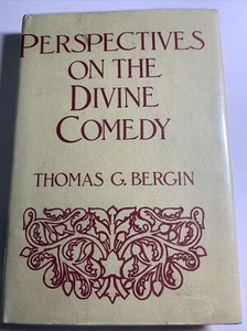 Perspectives On The Divine Comedy By Thomas Bergin 1967, First Edition HC - Imagen 1 de 7