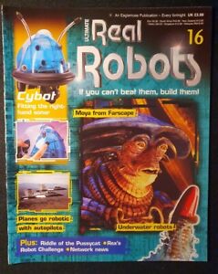 #16 ULTIMATE REAL ROBOTS magazine MOYA FARSCAPE , UNDERWATER ROBOTS 2002 NO. 16