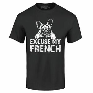 Excuse My French T-shirt Funny Dog Mom Frenchie Mom Bulldog Shirts