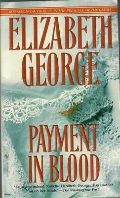 PAYMENT IN BLOOD By Elizabeth George, 1997 SIGNED Paperback, VERY GOOD - Image 1 of 3
