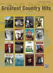 2005 2006 Greatest Country Hits Piano Vocal Guitar Book NEW! OUT OF PRINT! - Imagen 1 de 1