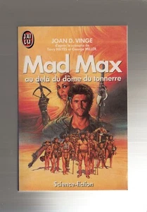 J'AI LU 1864 JOAN D. VINGE MAD MAX AU DELA DU DÔME DU TONNERRE Parfait état - Imagen 1 de 3