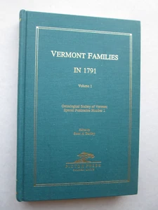 VERMONT FAMILIES IN 1791 Volume 1 SCOTT A. BARTLEY Genealogical Society of ... - Imagen 1 de 7