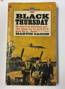 Schwarzer Donnerstag: Die Geschichte des Schweinfurter Überfalls 1960 PB von Martin Caidin - Bild 1 von 6