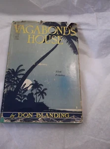 Don Blanding Vagabond’s House Vintage 33rd printing w dust jacket VGC - Picture 1 of 5