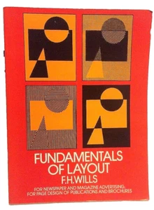 FUNDAMENTALS OF LAYOUT by F.H. WILLS pbk Used VG Condition ~ VERY RARE BOOK - Picture 1 of 5