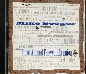 1 CENT CD  Mike Seeger – Third Annual Farewell Reunion ( Folk, Country ) - Picture 1 of 2
