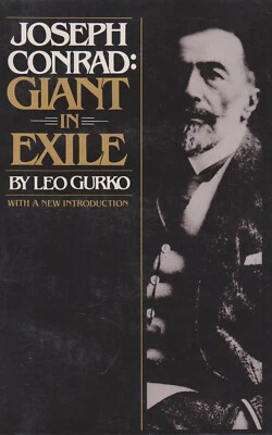 Joseph Conrad: Giant In Exile - Leo Gurko - image 1 of 2
