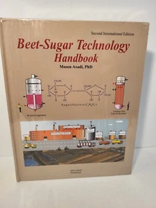 Beet-Sugar Technology Handbook 2nd International Edition Mosen Asadi PhD New! - Bild 1 von 6