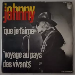 JOHNNY HALLYDAY - QUE JE TˋAIME - FRENCH 7" SINGLE PS, PSYCH ROCK - Picture 1 of 4