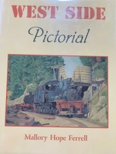 West Side Pictorial by Mallory Hope Ferrell Hardcover Book - Picture 1 of 2