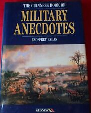 The Guinness book of Military Anecdotes x Geoffrey Regan HC
