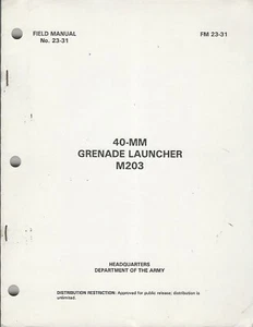 Historical book 40-MM Grenade Launcher, M203 - Foto 1 di 1