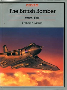 The British Bomber by Francis K. Mason (1st Edition, 1994, Putnam) - Picture 1 of 1