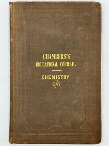 Rudiments of Chemistry by Reid 1841 - Chambers Educational Course, Antique