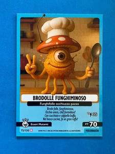 Skifidol Italian Brainrot Hallucination Cosmica Card Nr. 75 Brodolle' Funghiminos - Bild 1 von 1