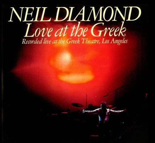Neil Diamond ~ Love at the Greek (2 LP) - Image 1 of 1