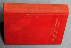 STORY OF HUMAN PROGRESS, A BRIEF HISTORY OF CIVILIZATION BY FRANK BLACKMAR  1896 - Imagen 1 de 8