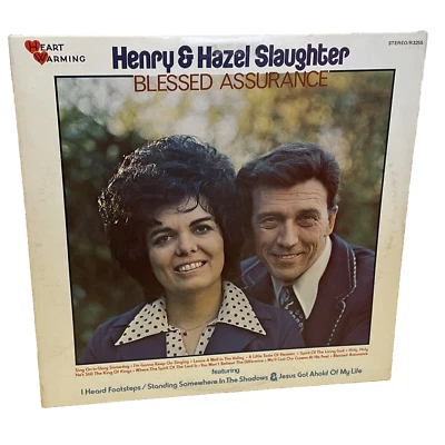 Henry & Hazel Slaughter Blessed Assurance (Vinyl, 1974) Heart Warming R3255 VG+ - Image 1 of 4