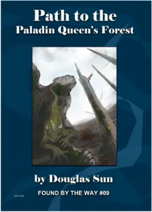 Pathfinder compatible adventure Paladin Queen's Forest Found by the Way 09 new - Foto 1 di 1