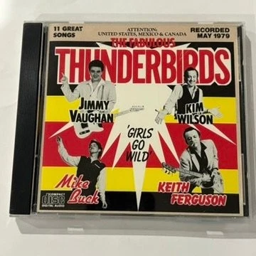 The Fabulous Thunderbirds - Girls Go Wild CD 1979 Chrysalis Jimmy Vaughan Foto 1 de 4