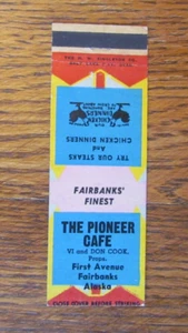 FAIRBANKS, ALASKA MATCHBOOK COVER: PIONEER CAFE DON COOK 1940s MATCHCOVER -A - Picture 1 of 1