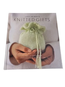 Last-Minute Knitted Gifts Book by Joelle Hoverson Handmade Ideas Techniques Pics - Imagen 1 de 4