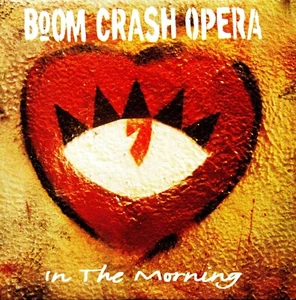 Boom Crash Opera โ In The Morning 1993 AUS CARDSLEEVE SINGLE RARE NM๐๐ - Picture 1 of 2
