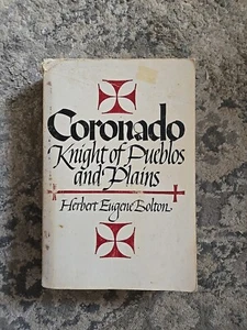 (1974) Coronado - Knight of Pueblos and Plains by Herbert Eugene Bolton - Picture 1 of 13