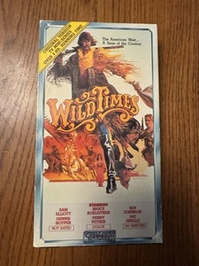 WILD TIMES 1989 VHS TAPE STARRING SAM ELLIOTT & DENNIS HOPPER - Picture 1 of 3