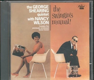 George Shearing Quintet With Nancy Wilson Swingin's Mutual CD Europe Capitol - Bild 1 von 3