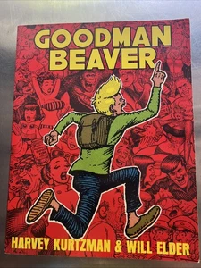 Goodman Beaver by Will Elder and Harvey Kurtzman (TPB, Softcover) - Picture 1 of 3