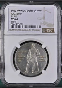 1972 SWISS SHOOTING FEST AR, 33mm BERN, - NGC MS 61- #061 - Picture 1 of 2