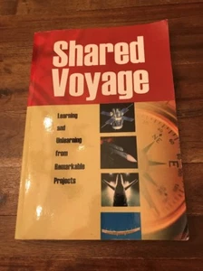 Shared Voyage: Learning and Unlearning from Remarkable Projects - Bild 1 von 1
