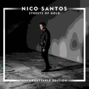 Nico Santos - Streets of Gold (Unforgettable Edition) | CD - Bild 1 von 1