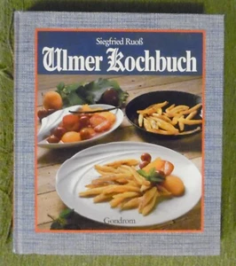Ulmer Kochbuch , Siegfried Ruoß , Gondrom Verlag , HC , 1994 , 1.Auflage - Imagen 1 de 14